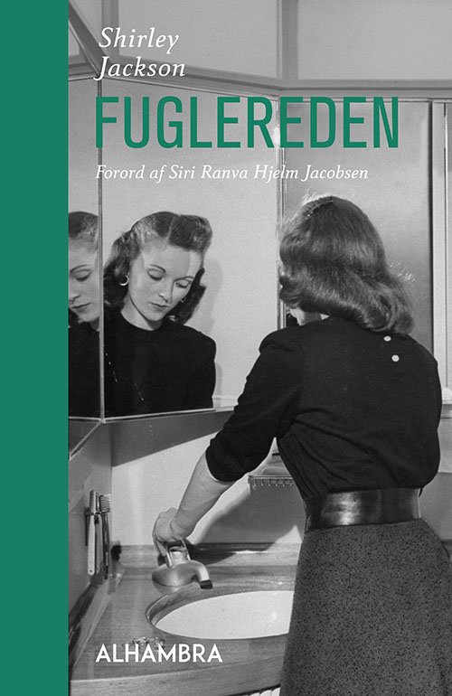 Cover for Shirley Jackson · Fuglereden (Gebundesens Buch) [1. Ausgabe] (2020)