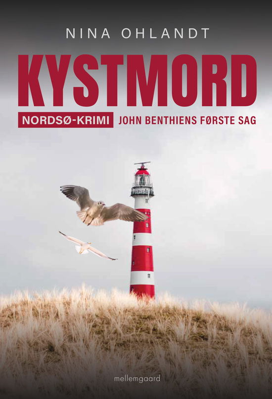 Kystmord - Nina Ohlandt - Books - Forlaget mellemgaard - 9788776082468 - June 22, 2023
