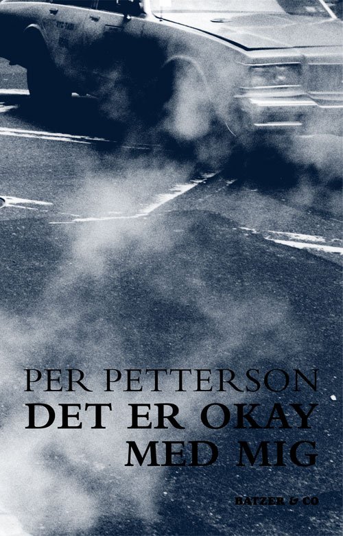 Cover for Per Petterson · Det er okay med mig (Heftet bok) [2. utgave] (2013)
