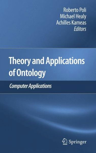 Roberto Poli · Theory and Applications of Ontology: Computer Applications (Inbunden Bok) [2010 edition] (2010)