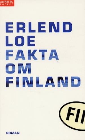 Cover for Erlend Loe · Fakta om Finland (Paperback Bog) (2003)