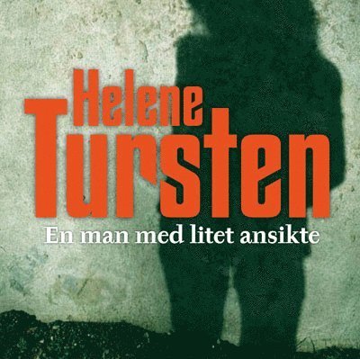 Cover for Helene Tursten · Irene Huss: En man med litet ansikte (Lydbog (MP3)) (2007)