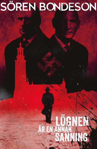 Cover for Sören Bondeson · Lögnen är en annan sanning (Bound Book) (2017)