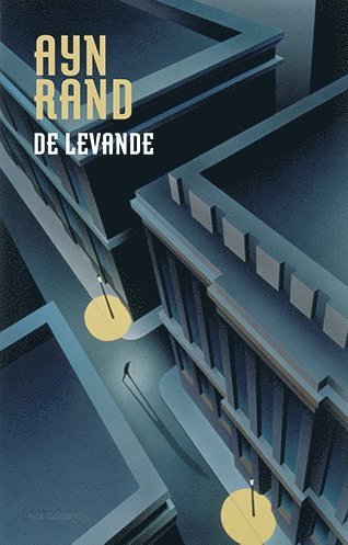 Cover for Ayn Rand · De levande (Bog) (2019)