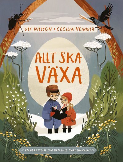 Cover for Ulf Nilsson · Allt ska växa (Innbunden bok) (2022)