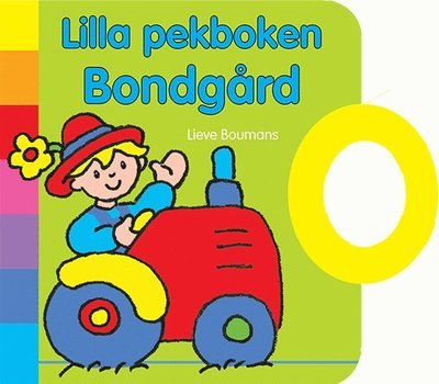 Cover for Marie Helleday Ekwurtzel · Lilla pekboken: bondgård (Board book) (2021)