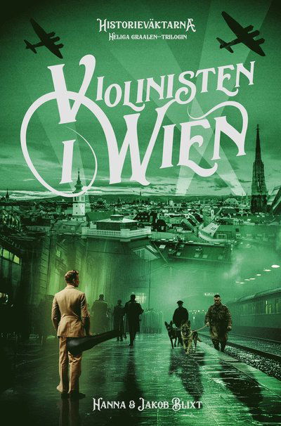 Cover for Jakob Blixt Hanna Blixt · Violinisten i Wien (Hardcover Book) (2025)
