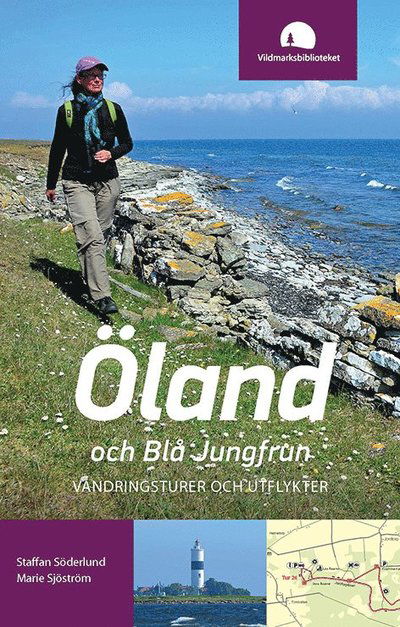 Cover for Marie Sjöström · Öland och Blå Jungfrun : vandringsturer och utflykter (Book) (2015)