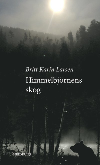 Cover for Joar Tiberg · Himmelbjörnens skog (Bok) (2017)