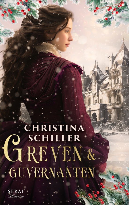 Cover for Christina Schiller · Greven och guvernanten (Bog) (2024)