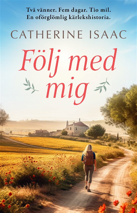 Cover for Catherine Isaac · Följ med mig (Bound Book) (2024)