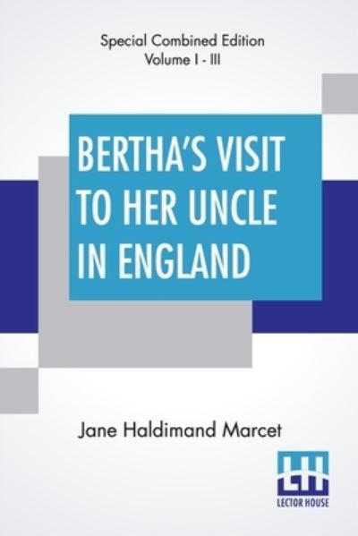 Cover for Jane Haldimand Marcet · Bertha's Visit To Her Uncle In England (Paperback Book) (2022)