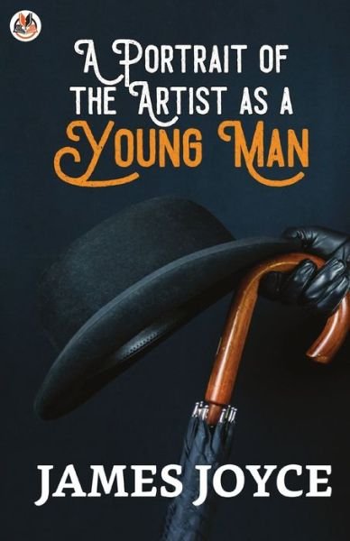 A Portrait of the Artist as a Young Man - James Joyce - Bøker - True Sign Publishing House - 9789390852468 - 9. april 2021