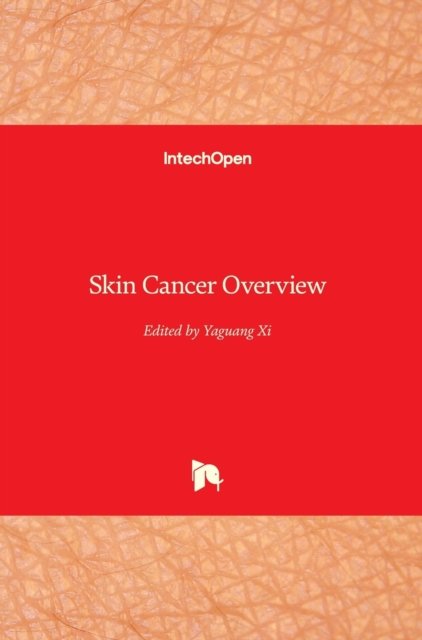 Cover for Yaguang XI · Skin Cancer Overview (Hardcover Book) (2011)