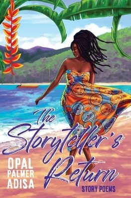 Cover for Opal Palmer Adisa · The Storyteller's Return: Story Poems (Paperback Bog) (2022)