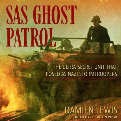 Cover for Damien Lewis · SAS Ghost Patrol (CD) (2021)