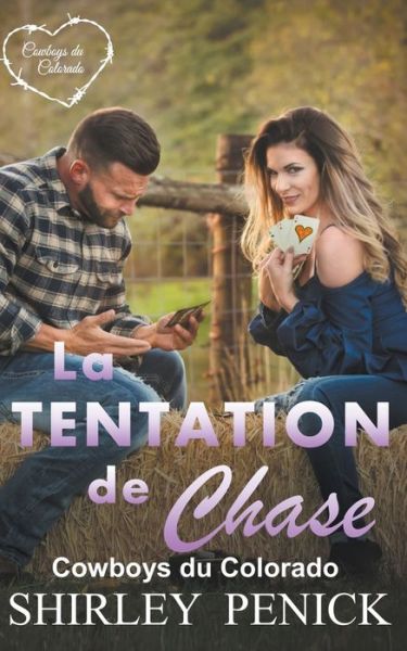 Cover for Shirley Penick · La Tentation de Chase - Cowboy Du Colorado (Paperback Book) (2022)