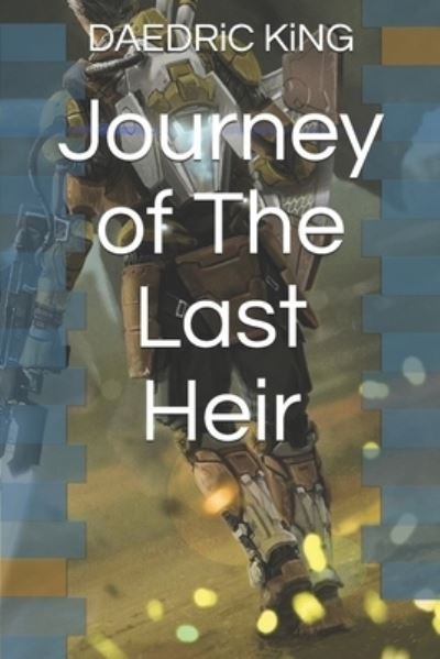 Cover for Daedric King · Journey of The Last Heir (Pocketbok) (2021)