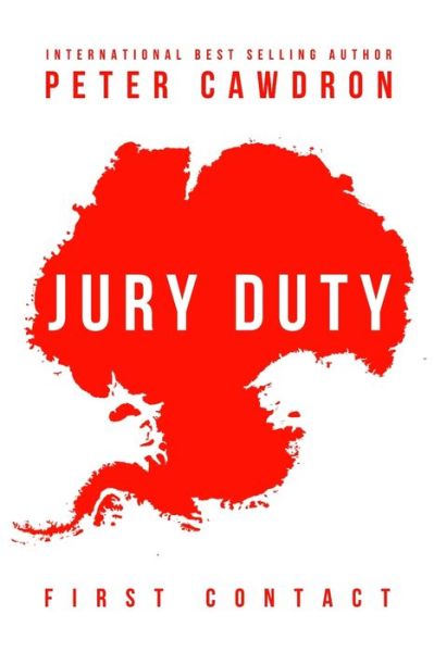 Cover for Peter Cawdron · Jury Duty (Paperback Book) (2021)