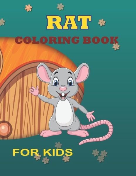 Cover for Tech Nur Press · Rat Coloring Book for Kids (Pocketbok) (2021)