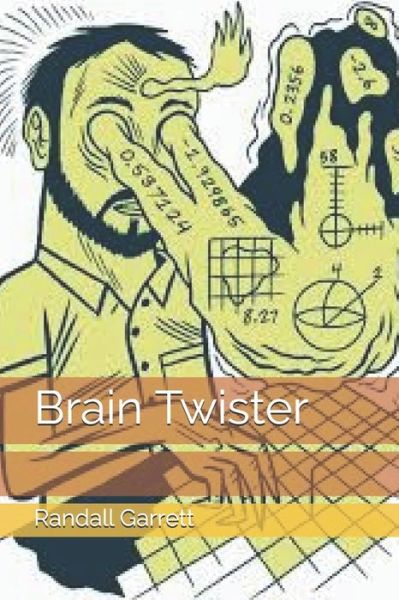 Cover for Randall Garrett · Brain Twister (Paperback Book) (2020)