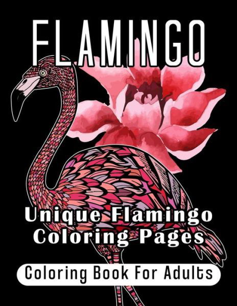 Cover for Aika Nakamura · Flamingo Coloring Book For Adults (Pocketbok) (2020)