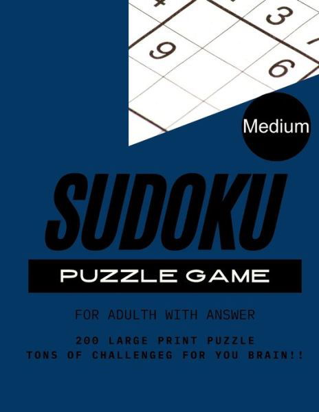 Cover for Yuuna Jt · Sudoku Puzzle Game Medium for Adult with Answer (Paperback Book) (2021)