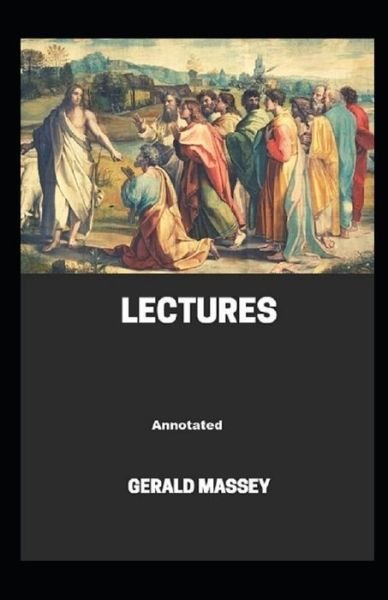 Cover for Gerald Massey · Gerald Massey's Lectures (Paperback Book) (2021)
