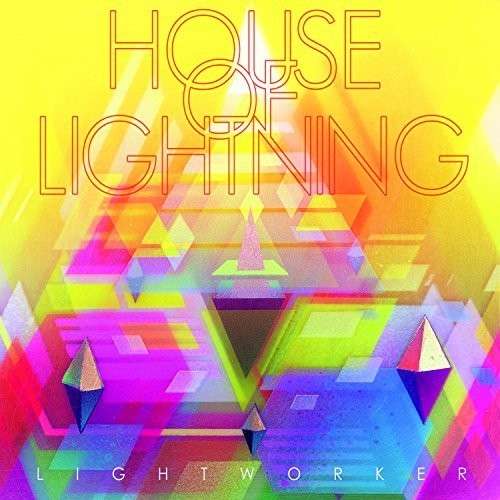 Cover for House Of Lightning · Lightworker (CD) (2014)