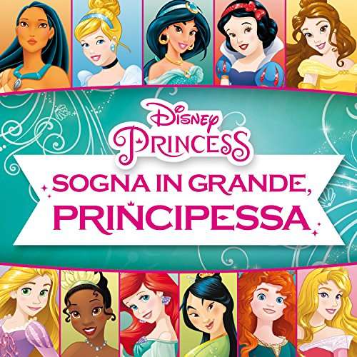 Sogna in Grande Principes / O.s.t. - Sogna in Grande Principes / O.s.t. - Muziek - Disney - 0050087353469 - 4 november 2016