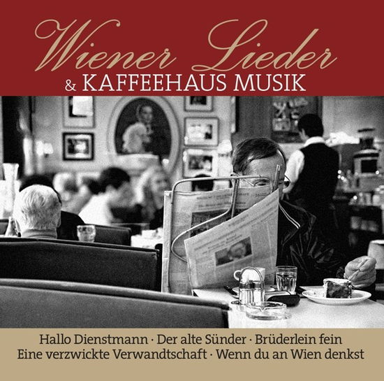 Cover for Various Artists · Wiener Lieder Und Kaffeehaus Musik (CD) (2023)