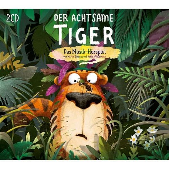 Cover for Der Achtsame Tiger · Der Achtsame Tiger: Das Musik-Horspiel (CD) (2021)