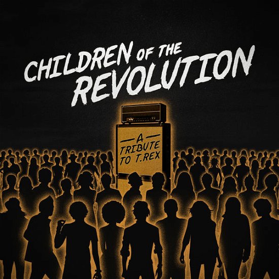 Cover for Marc Bolan · Marc Bolan / Various - Children Of The Revolution: A Tribute To T. Rex / Various (CD) (2015)
