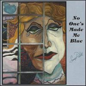 No One's Made Me Blue - Sandy Pickett - Música - Sandy Pickett - 0634479129469 - 14 de junho de 2005