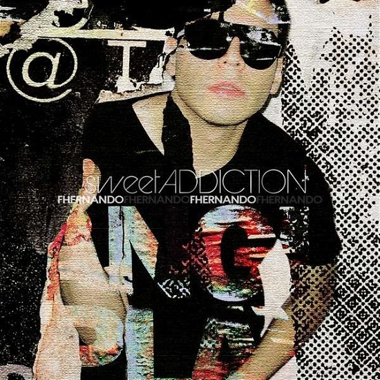 Cover for Fhernando · Sweet Addiction (CD) [Deluxe edition] (2008)
