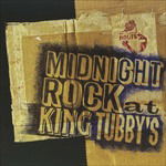 Midnight Rock At King Tubby's - King Tubby - Muzyka - ROOTS - 0676499213469 - 23 marca 2015