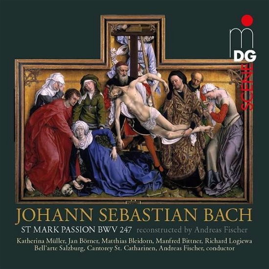 St. Mark Passion (BWV 247) reconstr. Andreas Fischer - Bell'arte Salzburg / Müller / Fischer m.m. - Musik - DAN - 0760623210469 - December 1, 2018