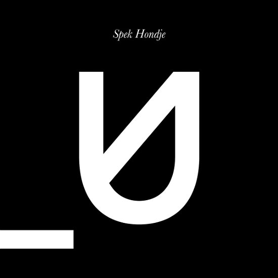 Cover for Unsubscribe · Spek Hondje (LP) [Maxi edition] (2013)
