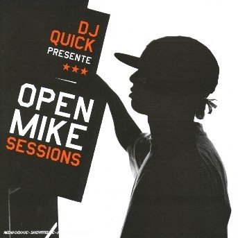 Cover for DJ Quik · Open Mike Sessions (CD) (2018)