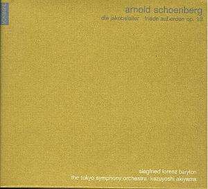 Cover for Arnold Schoenberg · Tokyo Symphony Orch. - Arnold Schonberg - Die Jakobsleiter, Friede Auf Erden Op. 13 (CD) (2001)