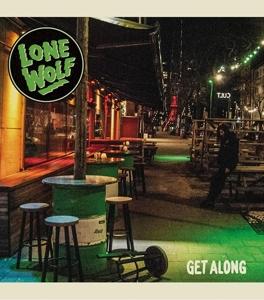 Cover for Lone Wolf · Get Along (7&quot;) (2018)