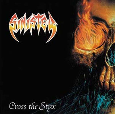 Cover for Sinister · Cross the Styx (Coloured Vinyl) (LP) (2023)