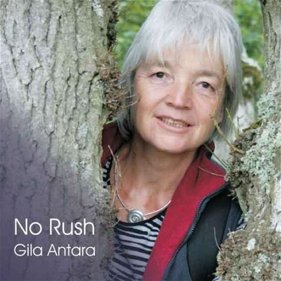 Cover for Gila Antara · No Rush (CD) (2014)
