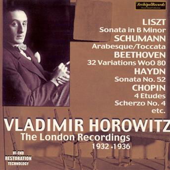 Vladimir Horowitz- Die London - Bach; Scarlatti; Haydn; Beetgo - Muzyka - CLASSICAL - 4035122402469 - 2012