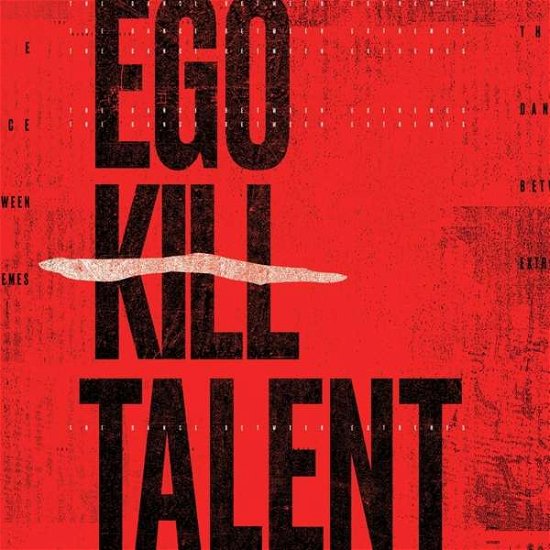 Cover for Ego Kill Talent · Dance Between Extremes (CD) (2021)