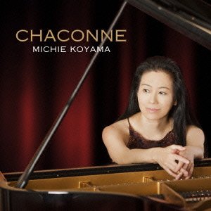 Cover for Michie Koyama · Chaconne (CD) [Japan Import edition] (2013)
