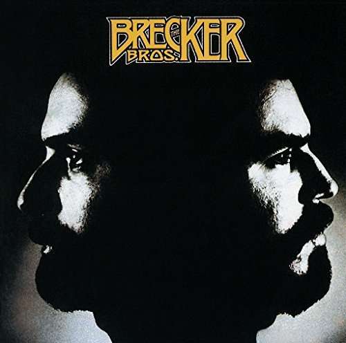 Cover for The Brecker Brothers · Brecker Brothers &lt;limited&gt; (CD) [Japan Import edition] (2016)