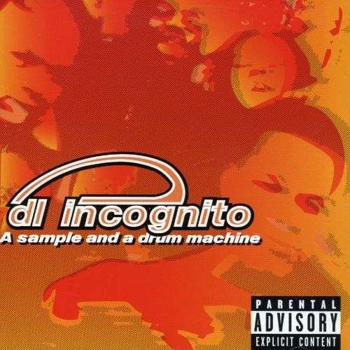 A Sample & a Drum Machine - Incognito - Music - URBNET - 4710810682469 - October 9, 2006