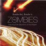 Breathe Out. Breathe in - The Zombies - Música - 1MSI - 4938167018469 - 25 de noviembre de 2011