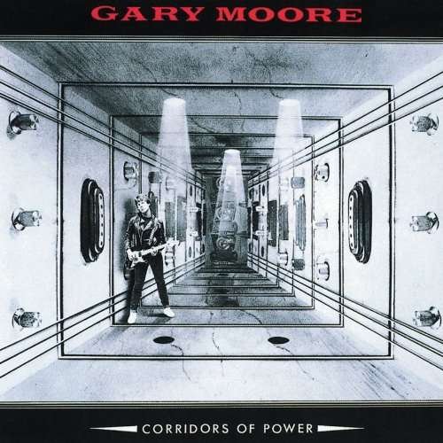 Cover for Gary Moore · Corridors of Power (CD) [Bonus Tracks, Remastered edition] (2012)